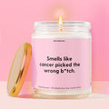 Smells like cancer picked the wrong b*tch. Moodbare